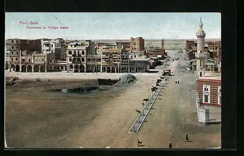 AK Port-Said, Panorama du Village arabe