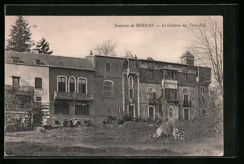 AK Bernay, Le Château des Trois-Vals