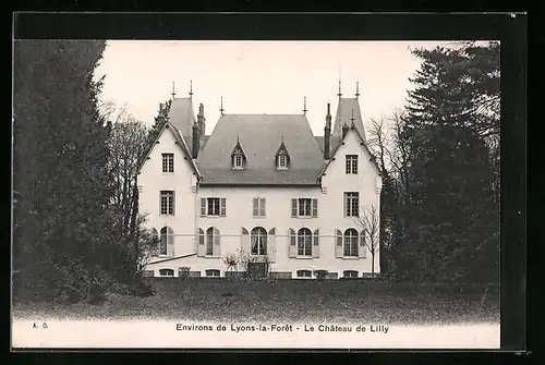 AK Lyons-la-Forêt, Le Château de Lilly