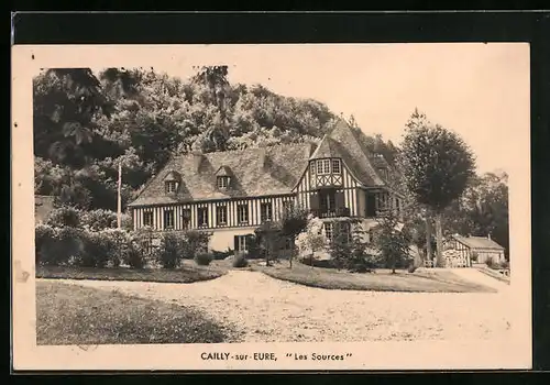 AK Cailly-sur-Eure, Les Sources