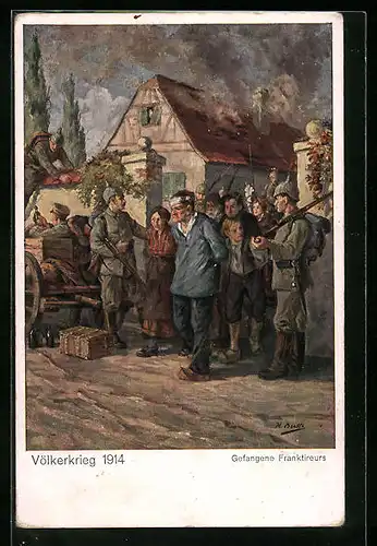 Künstler-AK Gefangene Franktireurs im Völkerkrieg 1914