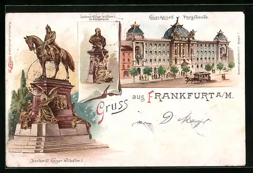 Lithographie Frankfurt a. M., Neues Kaiserl. Postgebäude, Denkmal Kaiser Wilhelm I.