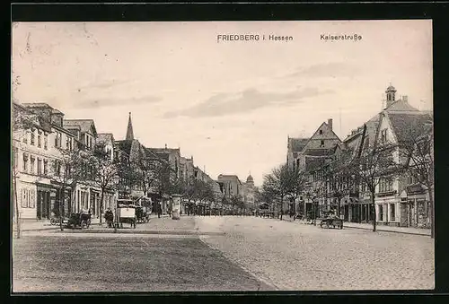 AK Friedberg i. Hessen, Blick in die Kaiserstrasse