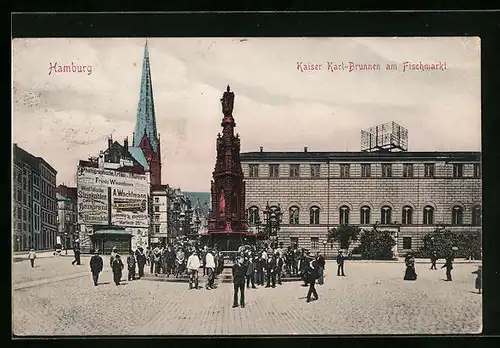 AK Hamburg, Kaiser Karl-Brunnen am Fischmarkt