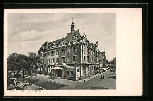 AK Essen /Ruhr, Hotel Essener Hof, Hauptansicht