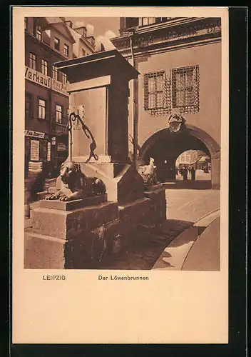 AK Leipzig, Der Löwenbrunnen