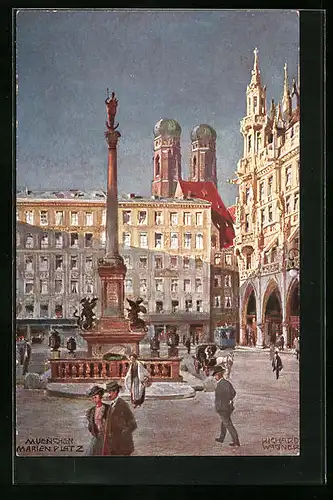 Künstler-AK Richard Wagner: München, Marienplatz