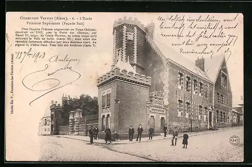 AK Vervins, L`Ecole, Primaire Supérieure, Facade Sud
