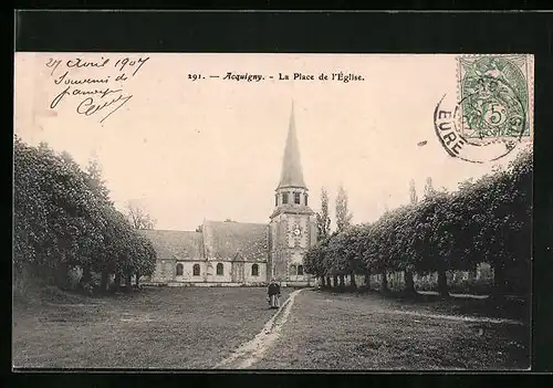 AK Acquigny, La Place de l`Eglise