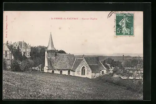 AK St-Pierre-du-Vauvray, Vue sur l`Eglise