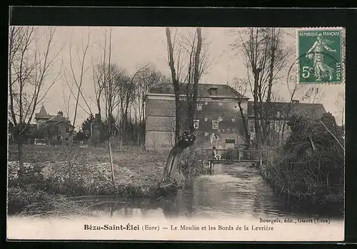 AK Bézu-St-Éloi, Le Moulin et les Bords de la Levriere