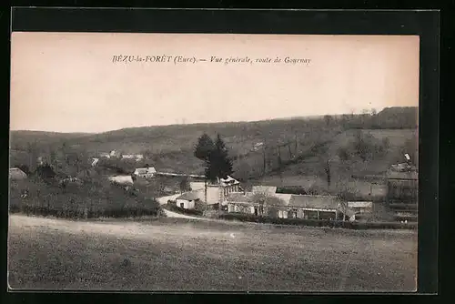 AK Bézu-la-Foret, Vue generale, route de Gournay