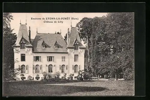 AK Lyons-la-Foret, Chateau de Lilly