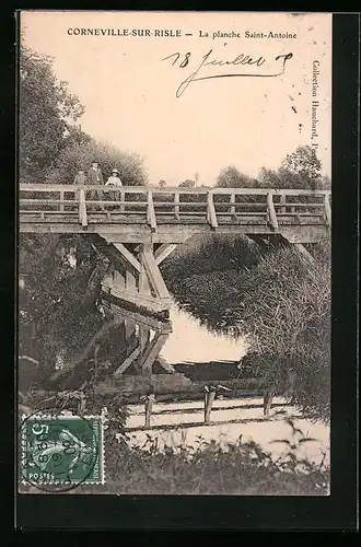 AK Corneville-sur-Risle, La planche Saint-Antoine