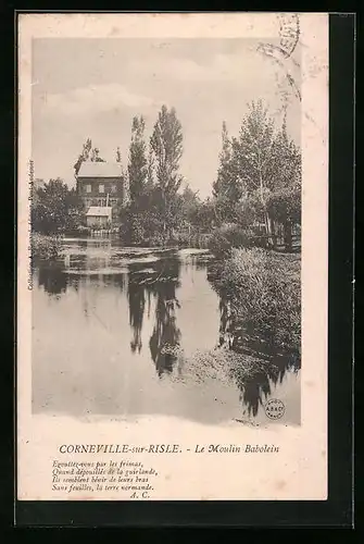 AK Corneville-sur-Risle, Le Moulin Babolein