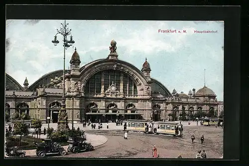AK Frankfurt a. M., Hauptbahnhof mit Strassenbahnen auf dem Vorplatz