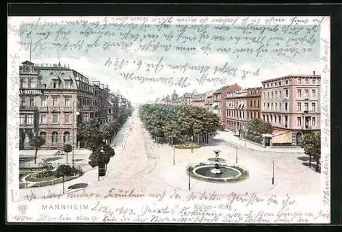 AK Mannheim, Kaiser-Ring mit Hotel-National und Brunnen