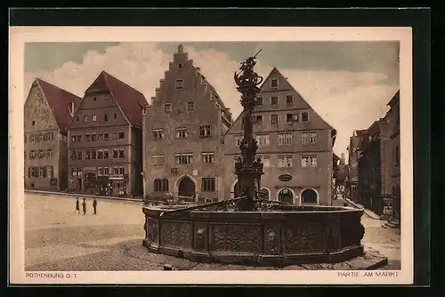 AK Rothenburg o. T., Partie am Markt mit Brunnen