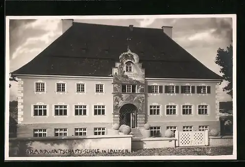 Foto-AK Laufen, Kreislandwirtschaftsschule