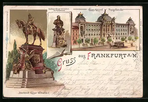 Lithographie Frankfurt a. M., Neues Kaiserl. Postgebäude, Denkmal Kaiser Wilhelm I.