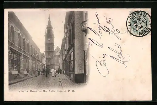 AK Le Cateau, Rue Victor Hugo