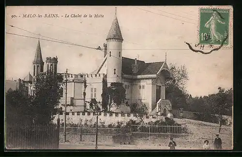 AK Malo-les-Bains, Le Chalet de la Motte