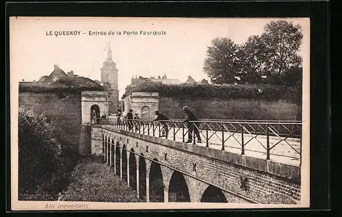 AK Le Quesnoy, Entrée de la Porte Fauroeulx