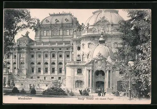 AK Wiesbaden, Königliches Theater mit neuem Foyer