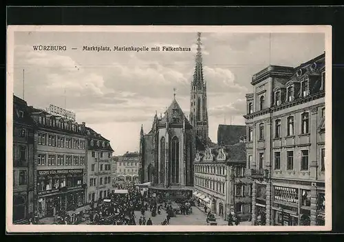 AK Würzburg, Marktplatz, Marienkapelle mit Falkenhaus