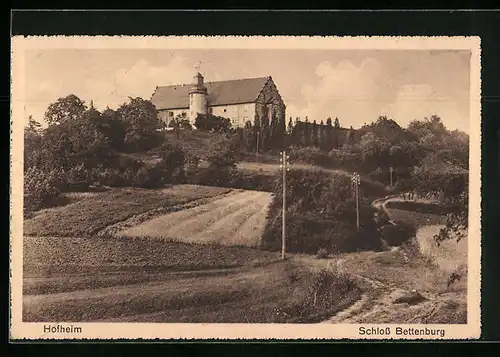 AK Hofheim, Schloss Bettenburg aus der Ferne