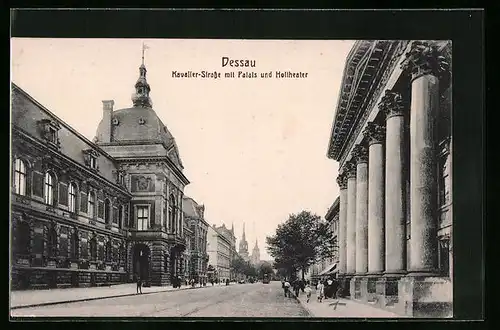 AK Dessau, Kavalierstrasse mit Palais und Hoftheater