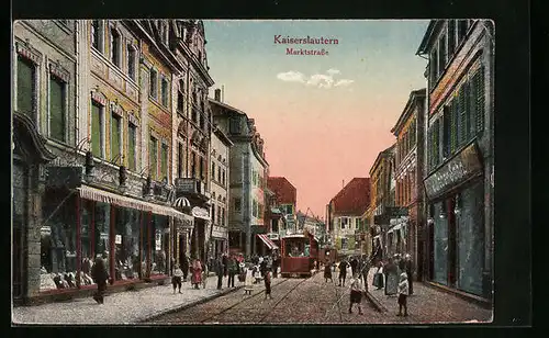AK Kaiserslautern, Marktstrasse mit Geschäften und Strassenbahn