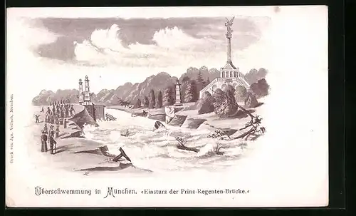 Künstler-AK München, Überschwemmung - Einsturz der Prinz-Regenten-Brücke