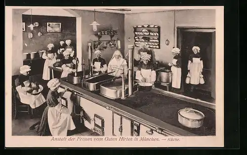 AK München-Haidhausen, Anstalt der Frauen vom Guten Hirten - Küche