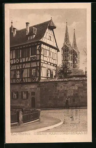 AK Bamberg, Obere Karolinenstrasse mit Dom