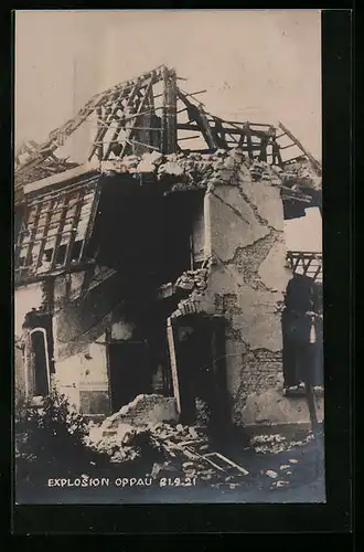 AK Oppau, Explosion am 21. 9. 1921, zerstörtes Haus