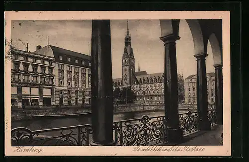 AK Hamburg, Durchblick auf das Rathaus