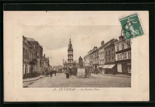 AK Le Cateau, La Grande Place