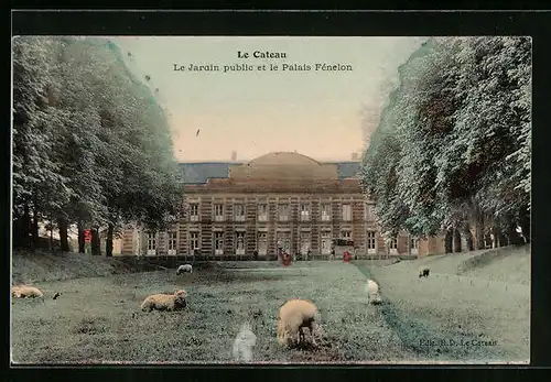 AK Le Cateau, Le Jardin public et le Palais Fénelon