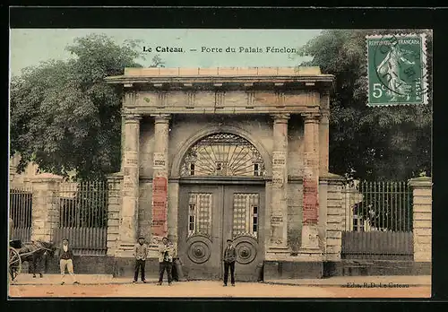 AK Le Cateau, Porte du Palais Fénelon