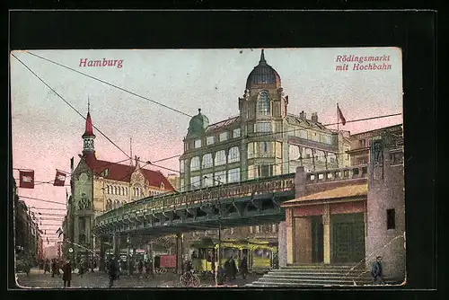 AK Hamburg, Rödingsmarkt mit Hochbahn