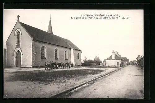AK Bourg-l`Éveque, L`Eglise et la route de Bouillé-Ménard