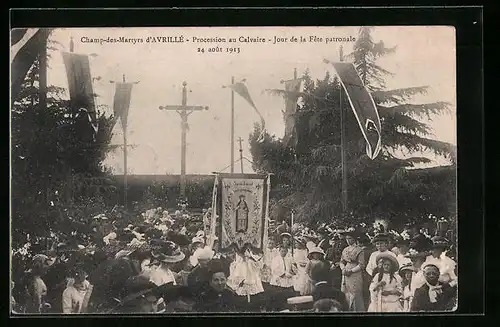 AK Avrillé, Champ-des-Martyrs, Procession au Calvaire, Jour de la Fete patronale 1913