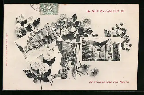AK Neuvy-Sautour, Une Rue, La Place, L`Eglise, Je vous envoie ces fleurs