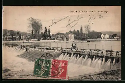 AK Villeneuve-sur-Yonne, Le Barrage