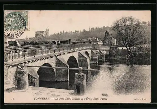 AK Tonnerre, Le Pont Saint-Nicolas et l`Eglise Saint-Pierre