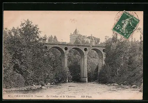 AK Chastellux, Le Viaduc et le Chateau