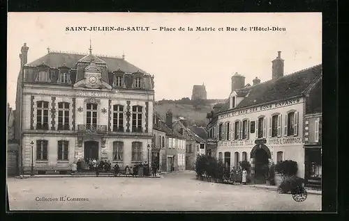 AK Saint-Julien-du-Sault, Place de la Mairie et Rue de l`Hotel-Dieu