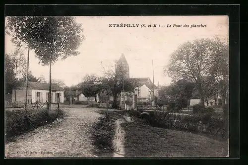 AK Étrépilly, Le Pont des planches