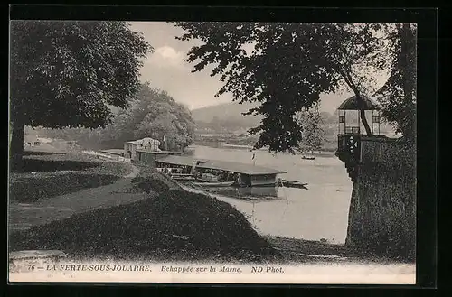 AK La Ferté-sous-Jouarre, Echappée sur la Marne